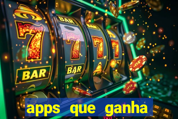 apps que ganha dinheiro jogando